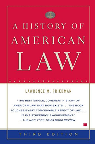 A History of American Law: Third Edition