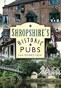 Shropshire's Historic Pubs