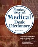 Merriam-Webster's Medical Desk Dictionary, Revised Edition: Revised Edition Hardcover
