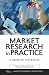 Market Research in Practice