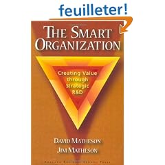 The Smart Organization: Creating Value Through Strategic R&D