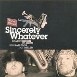 Whatever Sincerely: Tales From The Baltic Wharf
