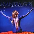 Mantra Girl