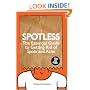 Spotless: The Essential Guide to Getting Rid of Spots and Acne