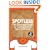 Spotless: The Essential Guide to Getting Rid of Spots and Acne