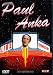 Paul Anka - Live In Concert