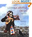 The Complete Annotated "Grateful Dead" Lyrics