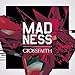 crossfaith, MADNESS(&#x521D;&#x56DE;&#x751F;&#x7523;&#x9650;&#x5B9A;&#x76E4;)(DVD&#x4ED8;), 発売中