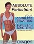Absolute Perfection! Your Complete Program for a Slim, Lean Waistline (and an amazing body, too)