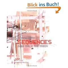 SEQUENCES: SAW ONLY THE MOON (RIEAeuropa Book-Series)