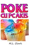 Poke Cupcakes - Dozens of Great Easy Cupcake Recipes