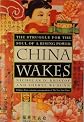 China Wakes: The Struggle for the Soul of a Rising Power