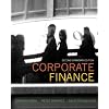Corporate Finance, Second Canadian Edition with MyFinanceLab