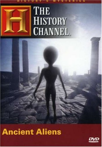 Ancient Aliens: History Channel
