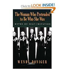 The Woman Who Pretended to Be Who She Was: Myths of Self-Imitation