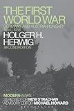 The First World War : Germany and Austria-Hungary, 1914-1918