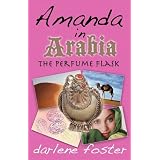 Amanda in Arabia: The Perfume Flask