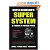 Doyle Brunson's Super System: A Course in Power Poker!