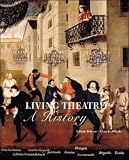 Living Theatre: A History