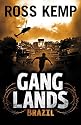 Brazil (Ganglands)