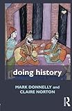 Doing History (Doing... Series)