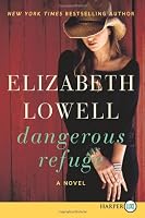 Dangerous Refuge LP: A Novel