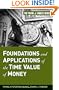 Foundations and Applications of the Time Value of Money