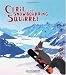 Cyril the Snowboarding Squirrel
