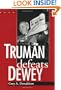 Truman Defeats Dewey