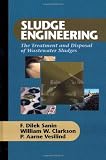 Sludge Engineering: The Treatment and Disposal of Wastewater Sludges