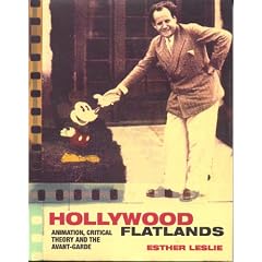 Hollywood Flatlands: Animation, Critical Theory and the Avant-Garde