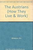 The Austrians: how they live and work