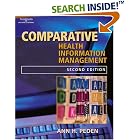Click here to buy Comparative Records for Health Information Management by  Ann Peden.