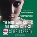 The Girl Who Kicked the Hornet's Nest (Unabridged)