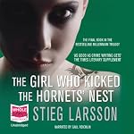 The Girl Who Kicked the Hornet's Nest | Stieg Larsson