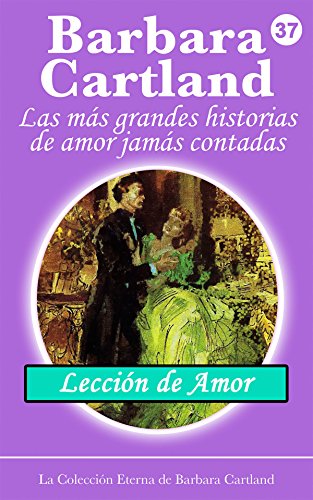 37. Lección de Amor (Collecion Eternal) (Spanish Edition)