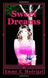 Sweet Dreams: A Musical Romance