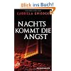 Nachts kommt die Angst: Psychothriller
