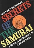  Secrets of the Samurai:  Oscar Ratti