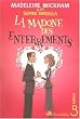 La madone des enterrements