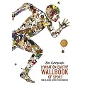 The What on Earth? Wallbook of Sport: From the Ancient Olympics to the Present Day