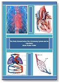 The Body System Series: The Cardiovascular/Circulatory System and its Functions