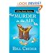 Murder in the Air: A Dan Rhodes Mystery (Sheriff Dan Rhodes Mystery)