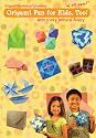 Origami Fun For Kids, Too!
