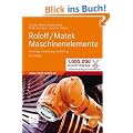 Roloff/Matek Maschinenelemente: Normung, Berechnung, Gestaltung - Lehrbuch und Tabellenbuch