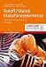 Roloff/Matek Maschinenelemente: Normung, Berechnung, Gestaltung - Lehrbuch und Tabellenbuch