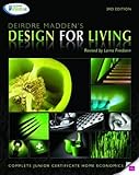 Deirdre Madden's design for living : complete Junior Certificate home economics