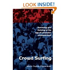 Crowd Surfing: Surviving and Thriving in the Age of Consumer Empowerment
