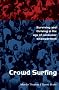 Crowd Surfing: Surviving and Thriving in the Age of Consumer Empowerment