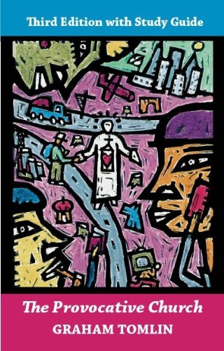 Provocative Church: Radical, important and liberating: AND Study Guide